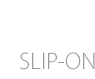 SLIP-ON